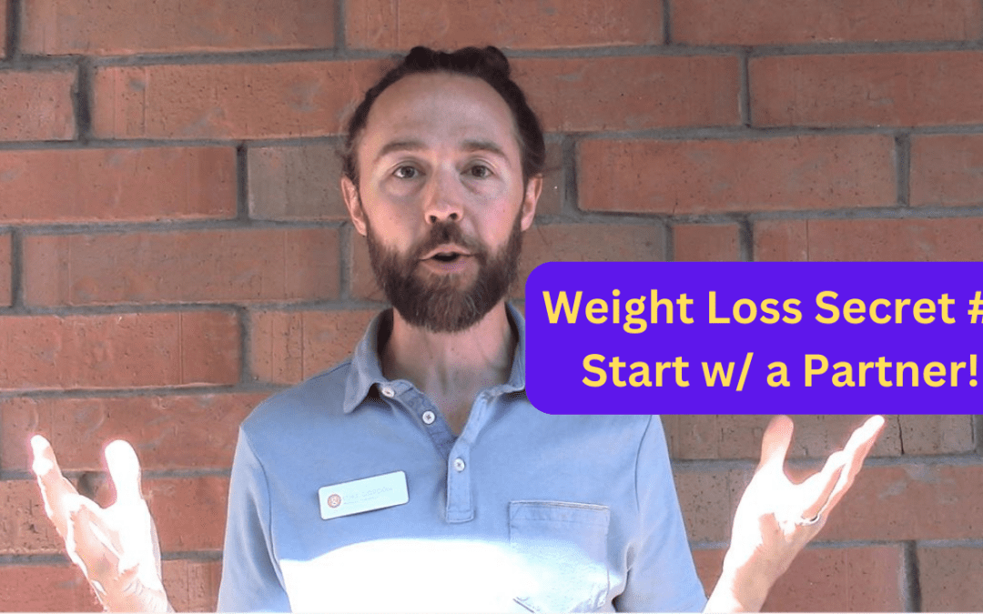 Weight Loss Secrets #1 and #2 – Join with a Partner and the Power of the Group Setting!