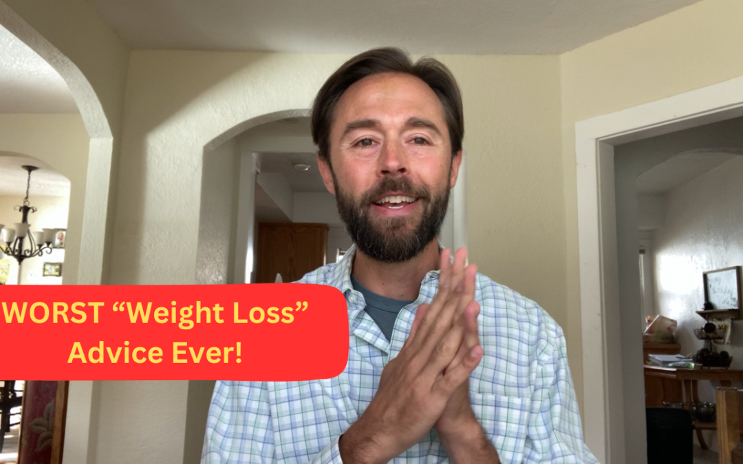 The WORST “Weight Loss” Advice Ever!