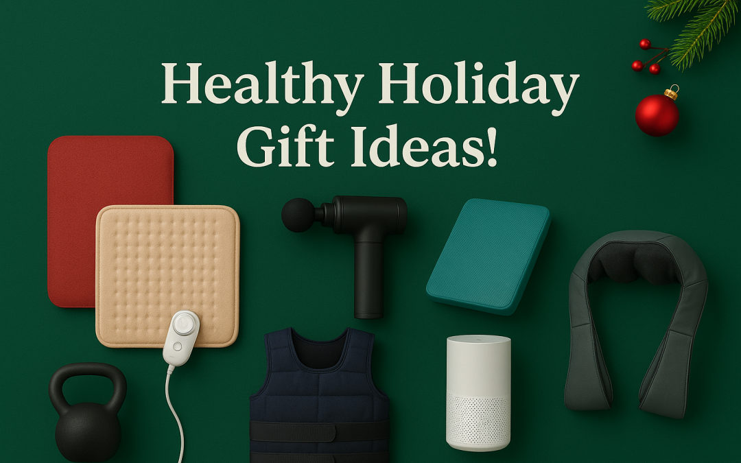Healthy Holiday Gift Ideas for 2025! (Recommended by a Physical Therapist)