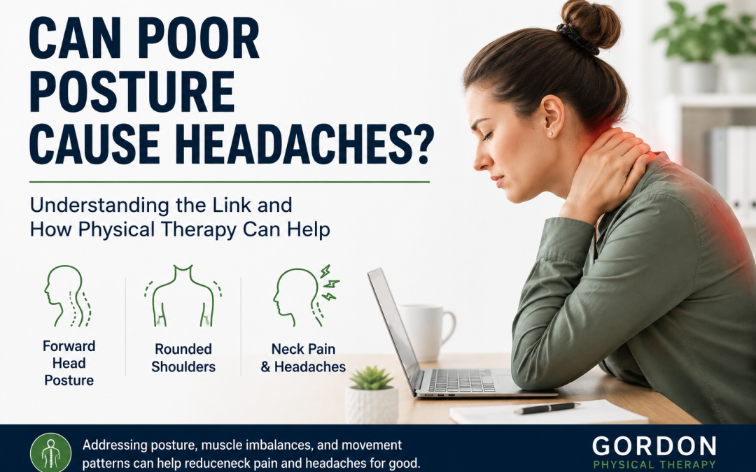 Can Poor Posture Cause Headaches? | Gordon Physical Therapy